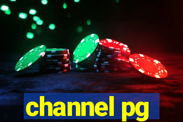 channel pg